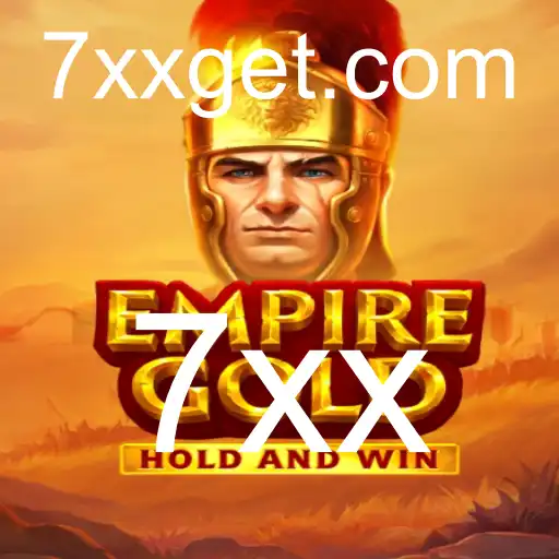 EmpireGold: Explorando Estratégias e Táticas com a Palavra-Chave '7xx'